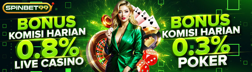 BONUS KOMISI CASINO & POKER