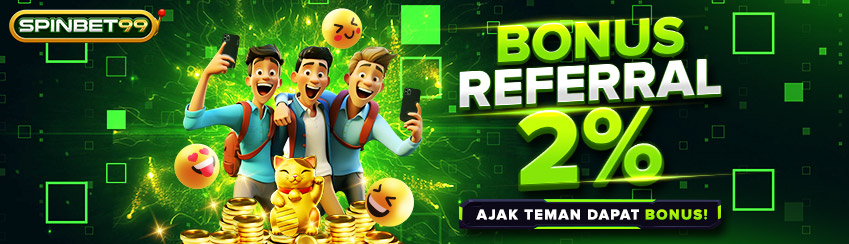 BONUS REFERRAL 2%