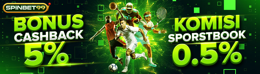 BONUS CASHBACK 5% + KOMISI 0.5% SPORT