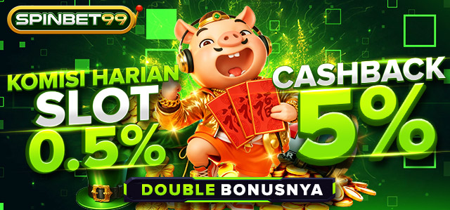 KOMISI HARIAN SLOT 0.5% & CASHBACK SLOT 5%
